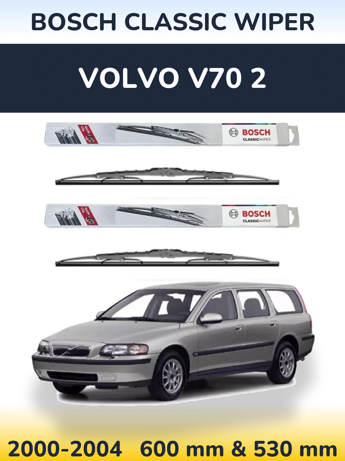 Front wiper blade set BOSCH Classic Wiper 600 & 530 mm for Volvo V70 2 2000-2004