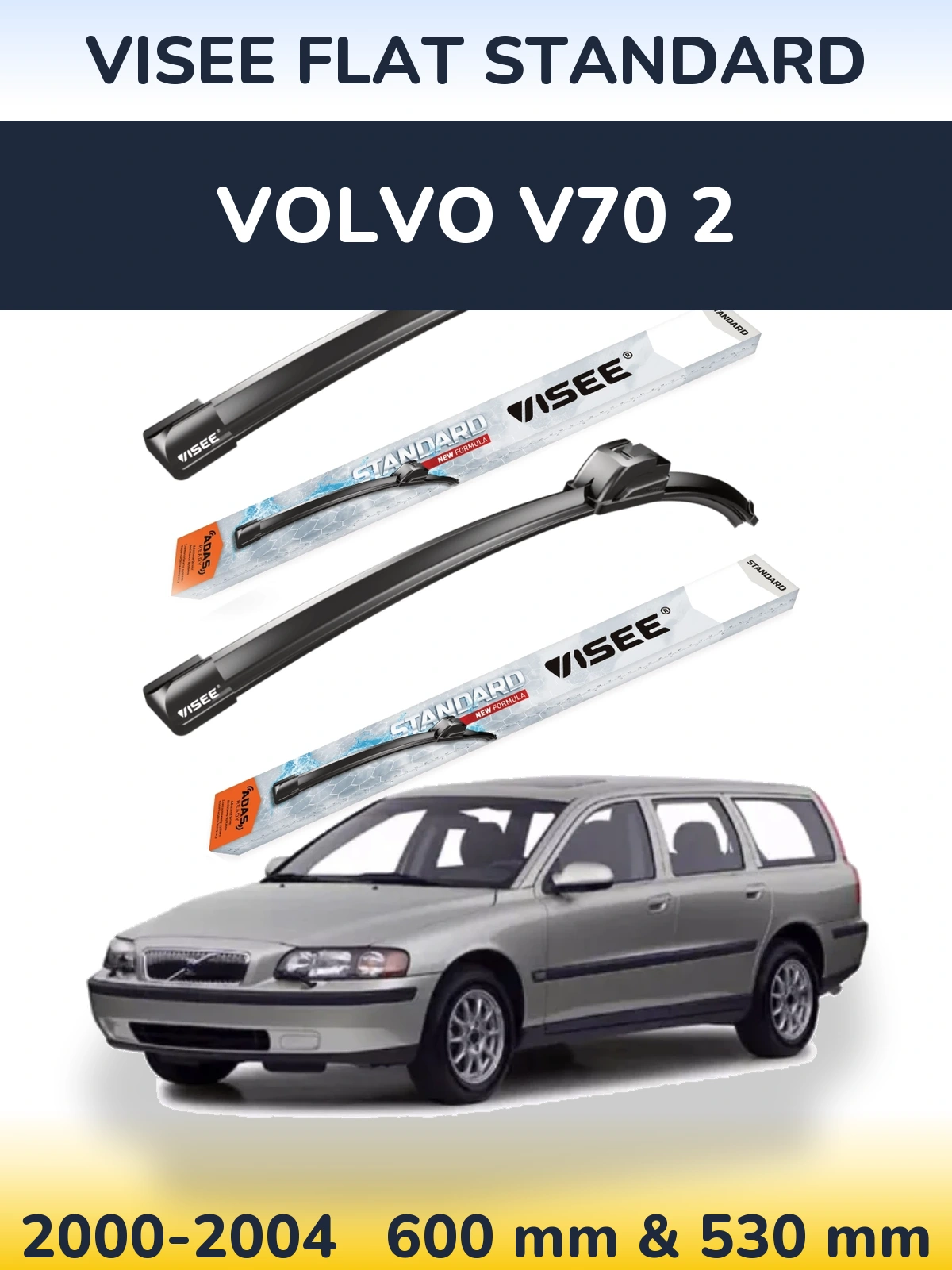 Torkarblad VISEE FLAT STANDARD för Volvo V70 2