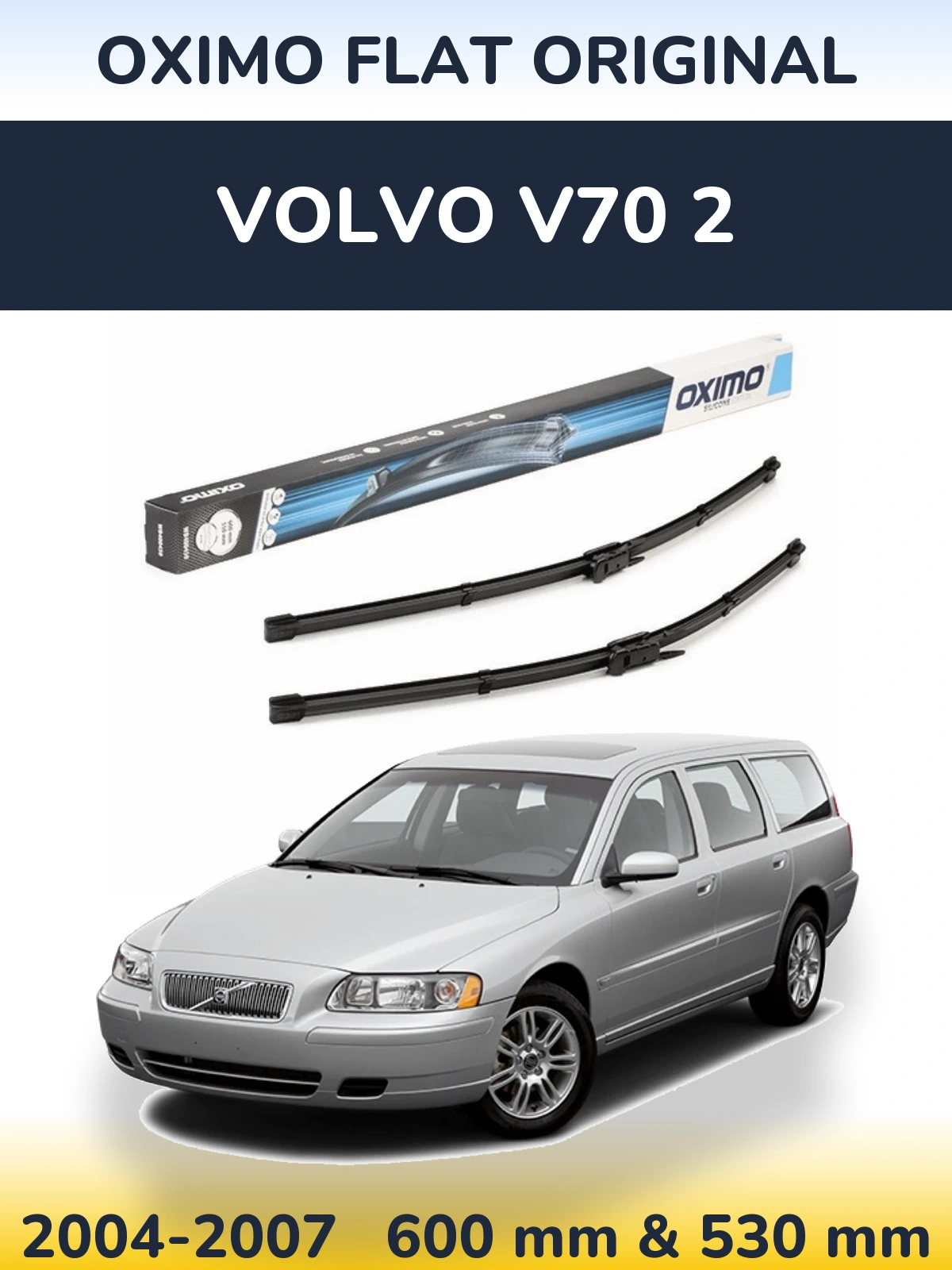 Front wiper blade set Oximo Flat Original 600 & 550 mm for Volvo V70 2 2004-2007
