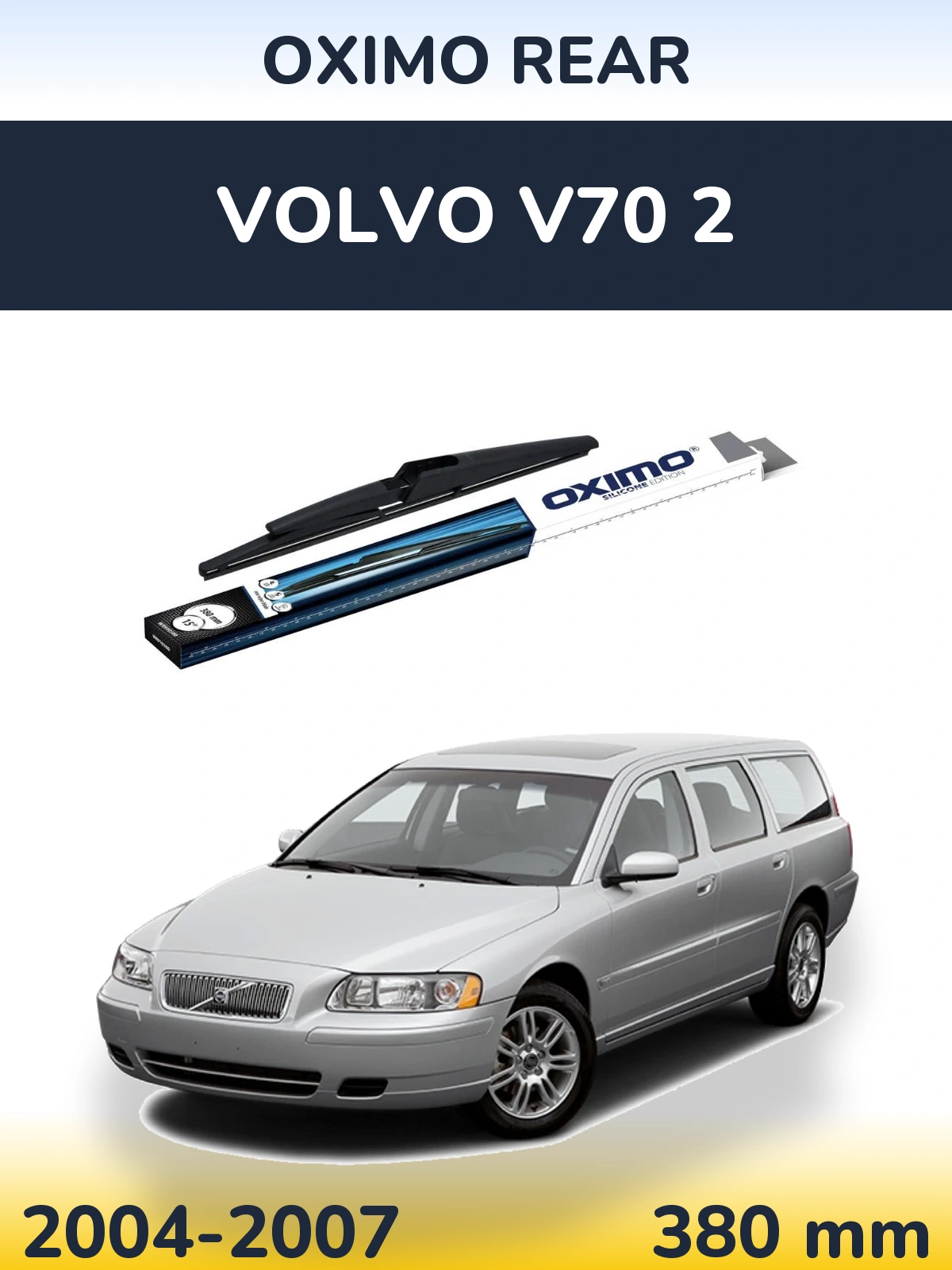 Torkarblad Oximo Rear för Volvo V70 2