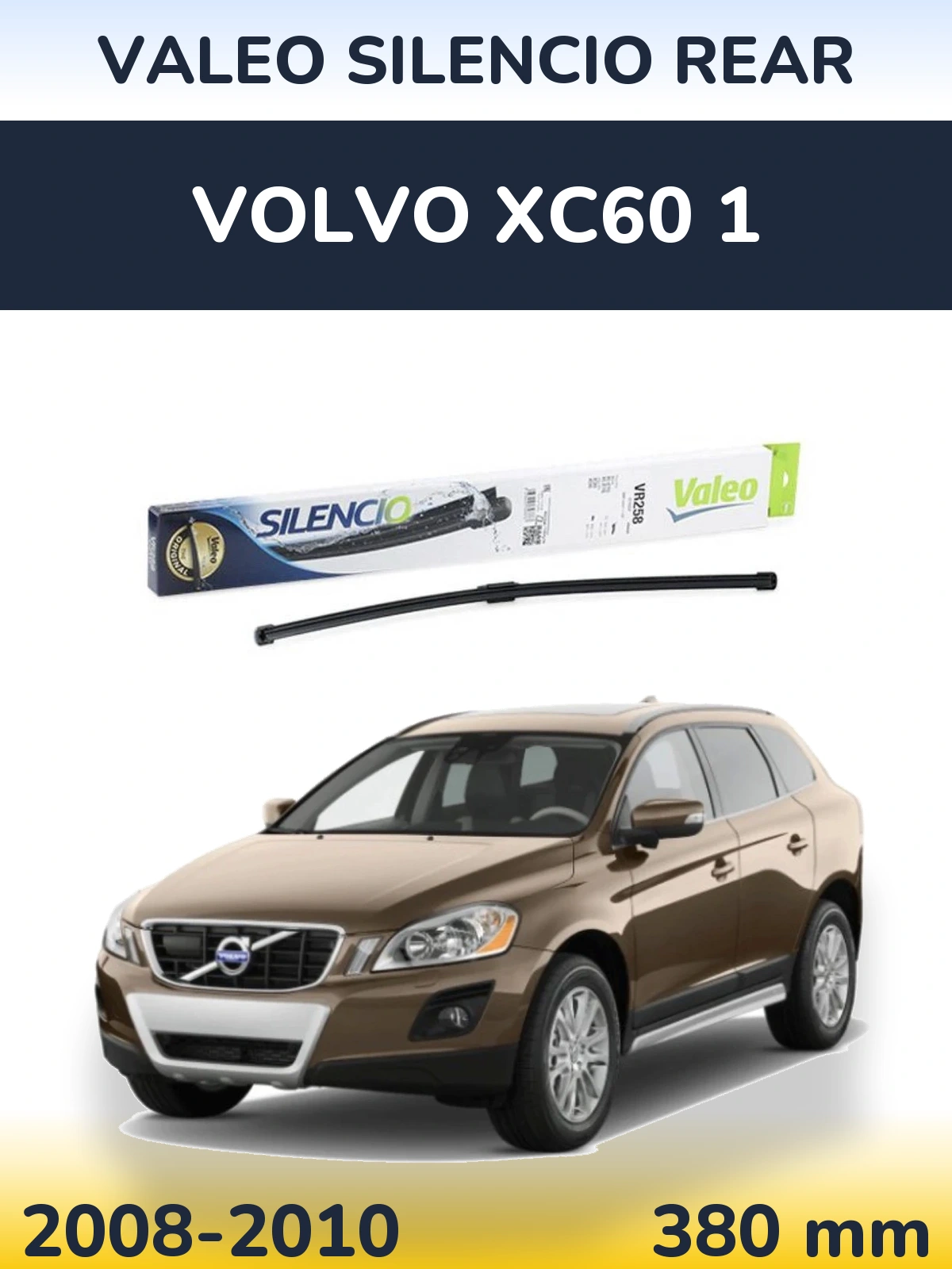 Torkarblad Valeo Silencio Rear för Volvo XC60 1