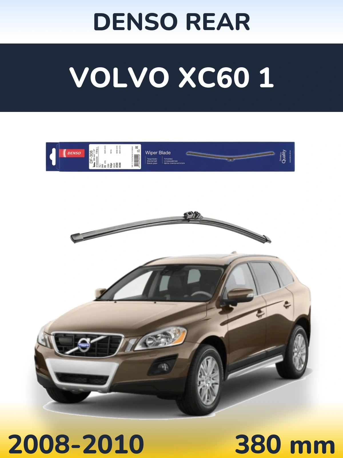 Torkarblad Denso Rear för Volvo XC60 1