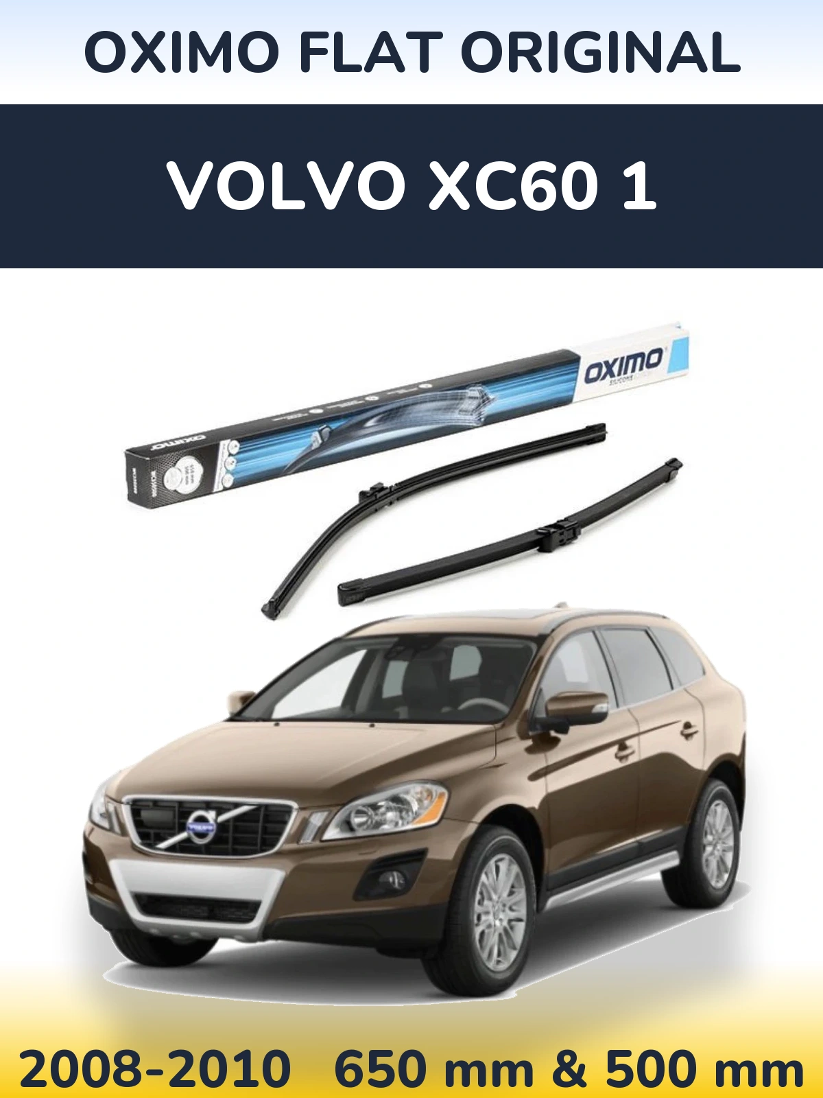 Torkarblad Oximo Flat Original för Volvo XC60 1