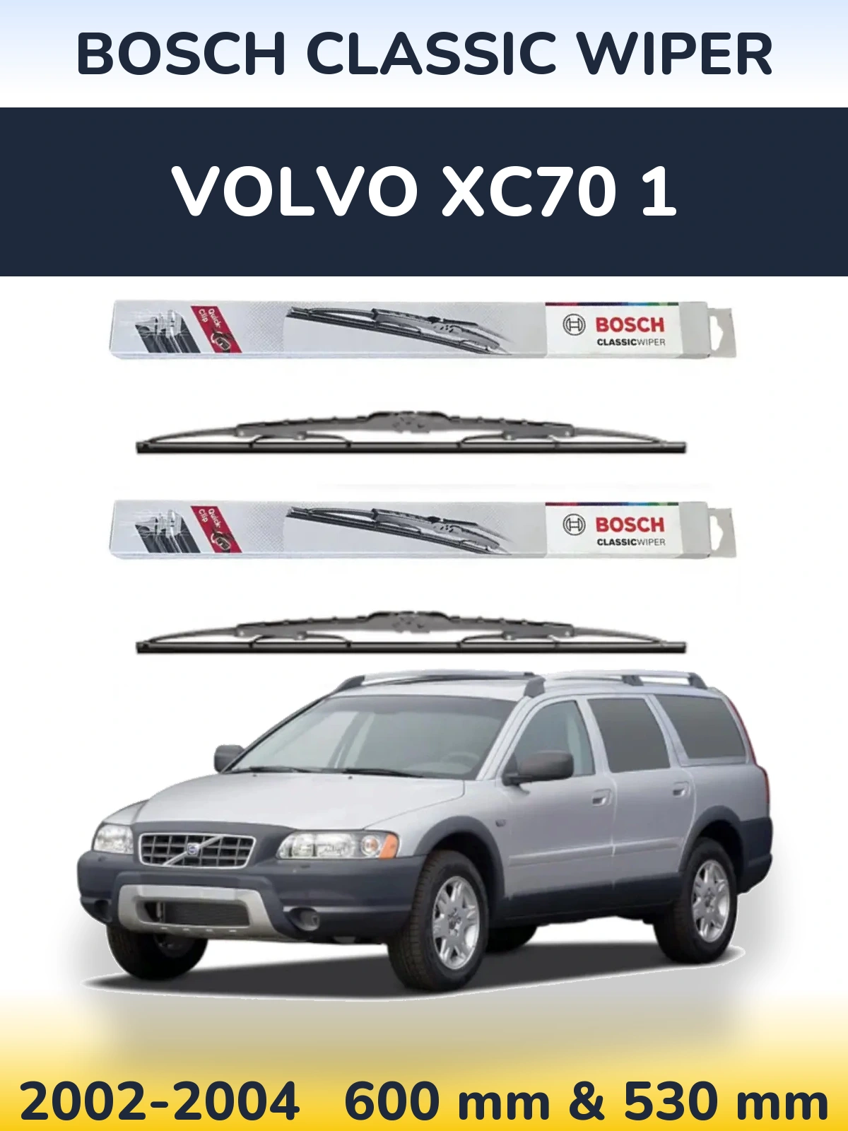 Комплект передніх щіток BOSCH Classic Wiper 600 & 530 мм для Volvo XC70 1 2002-2004