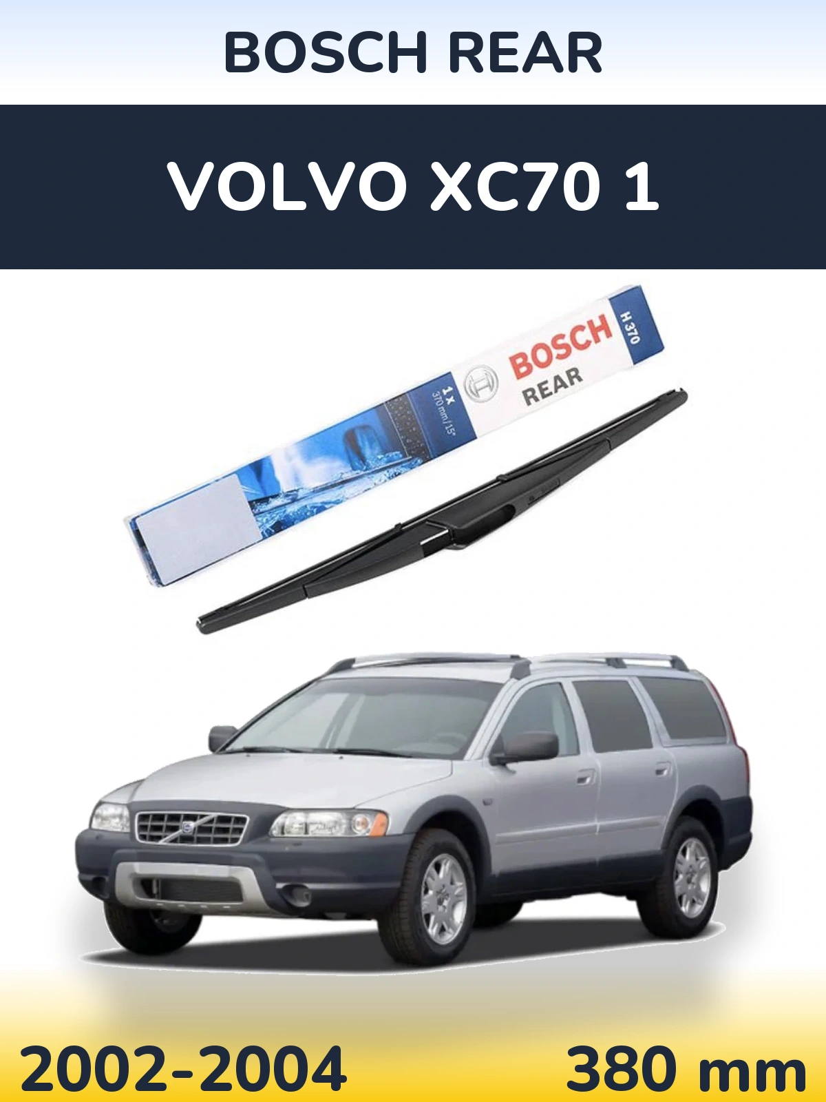 Torkarblad BOSCH Rear för Volvo XC70 1