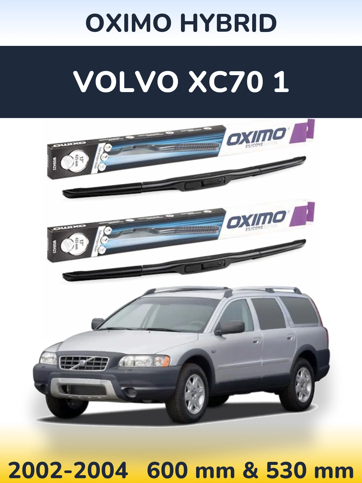 Torkarblad Oximo Hybrid för Volvo XC70 1