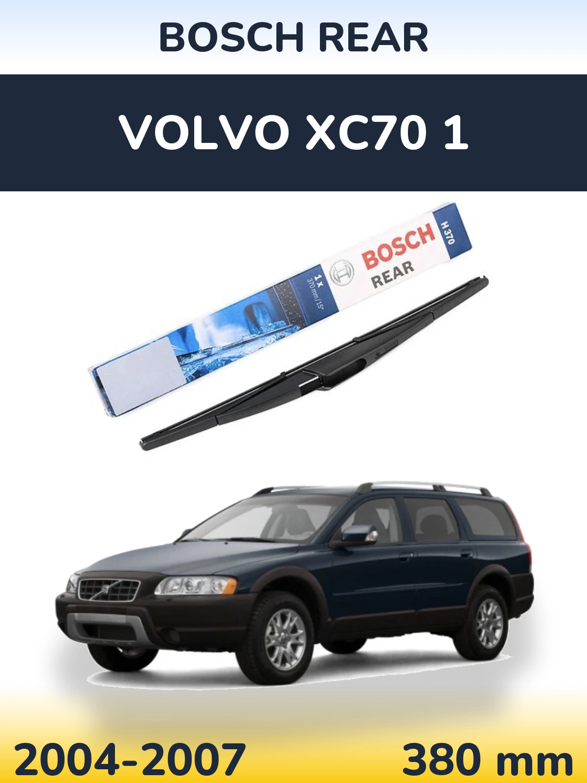 Torkarblad BOSCH Rear för Volvo XC70 1