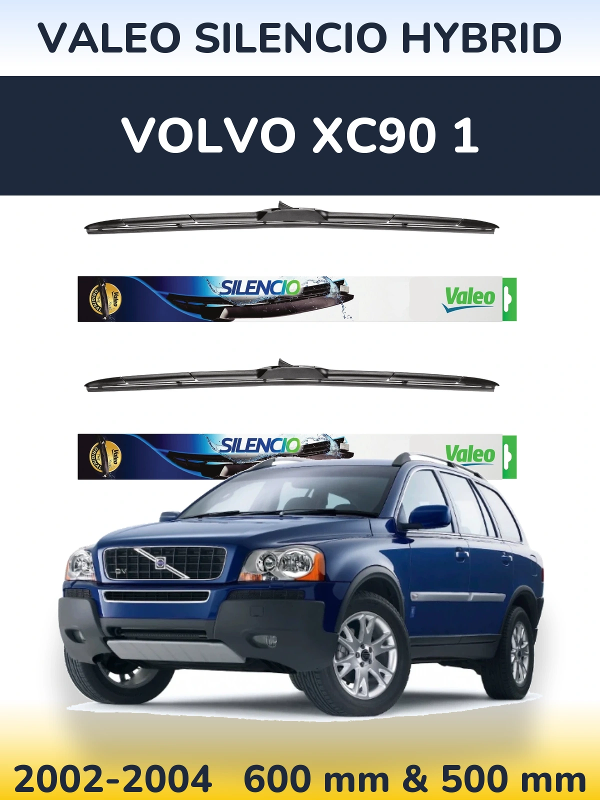 Torkarblad Valeo Silencio Hybrid för Volvo XC90 1