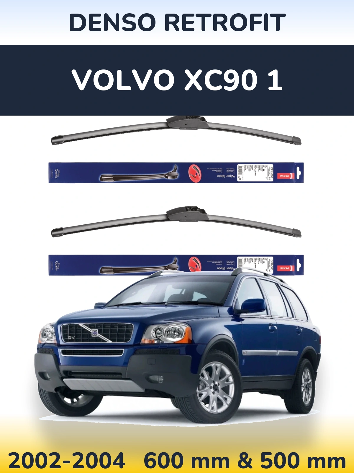 Torkarblad Denso Retrofit för Volvo XC90 1