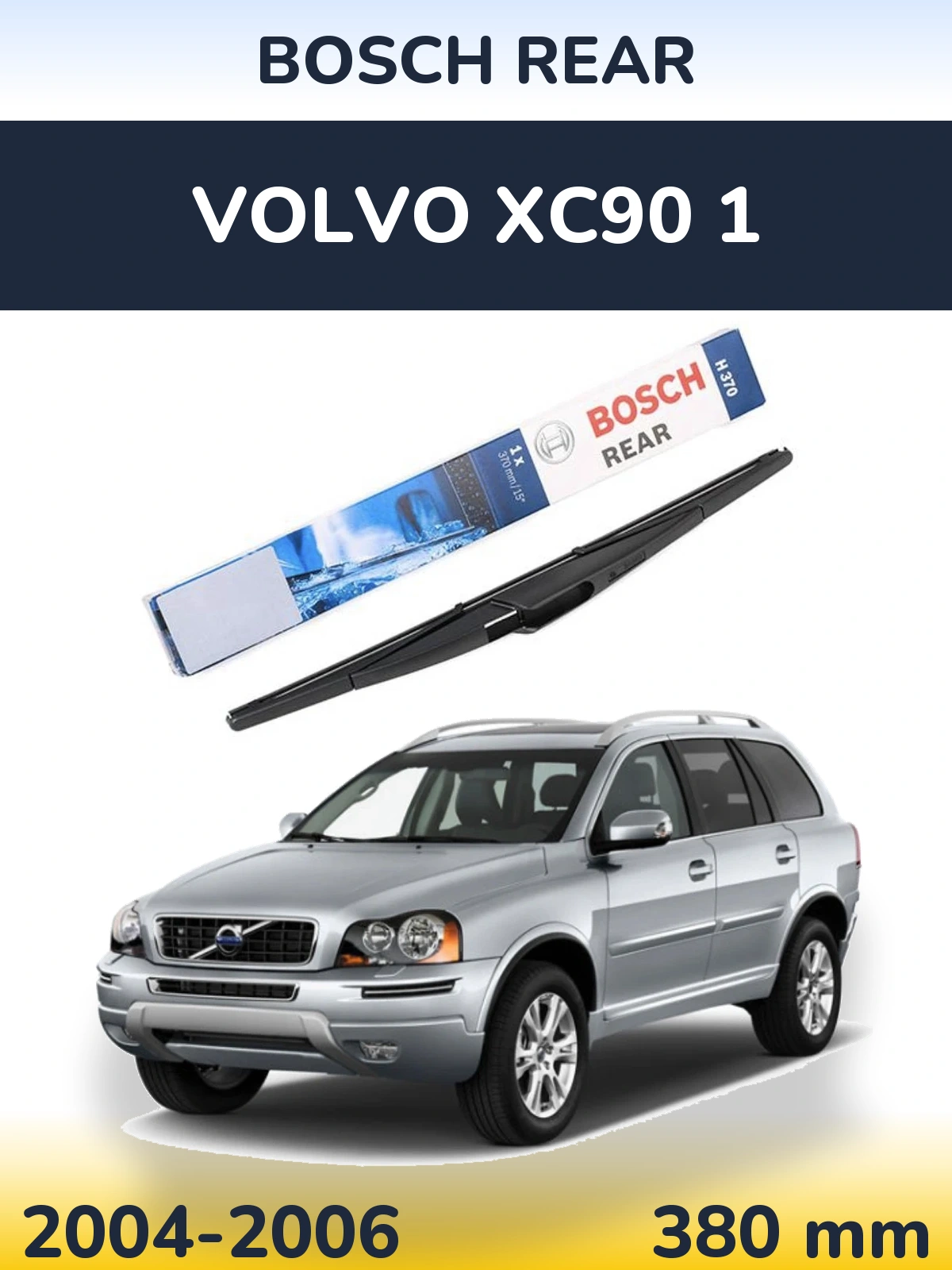 Torkarblad BOSCH Rear för Volvo XC90 1