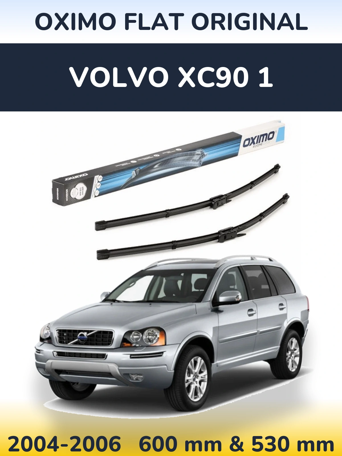 Torkarblad Oximo Flat Original för Volvo XC90 1