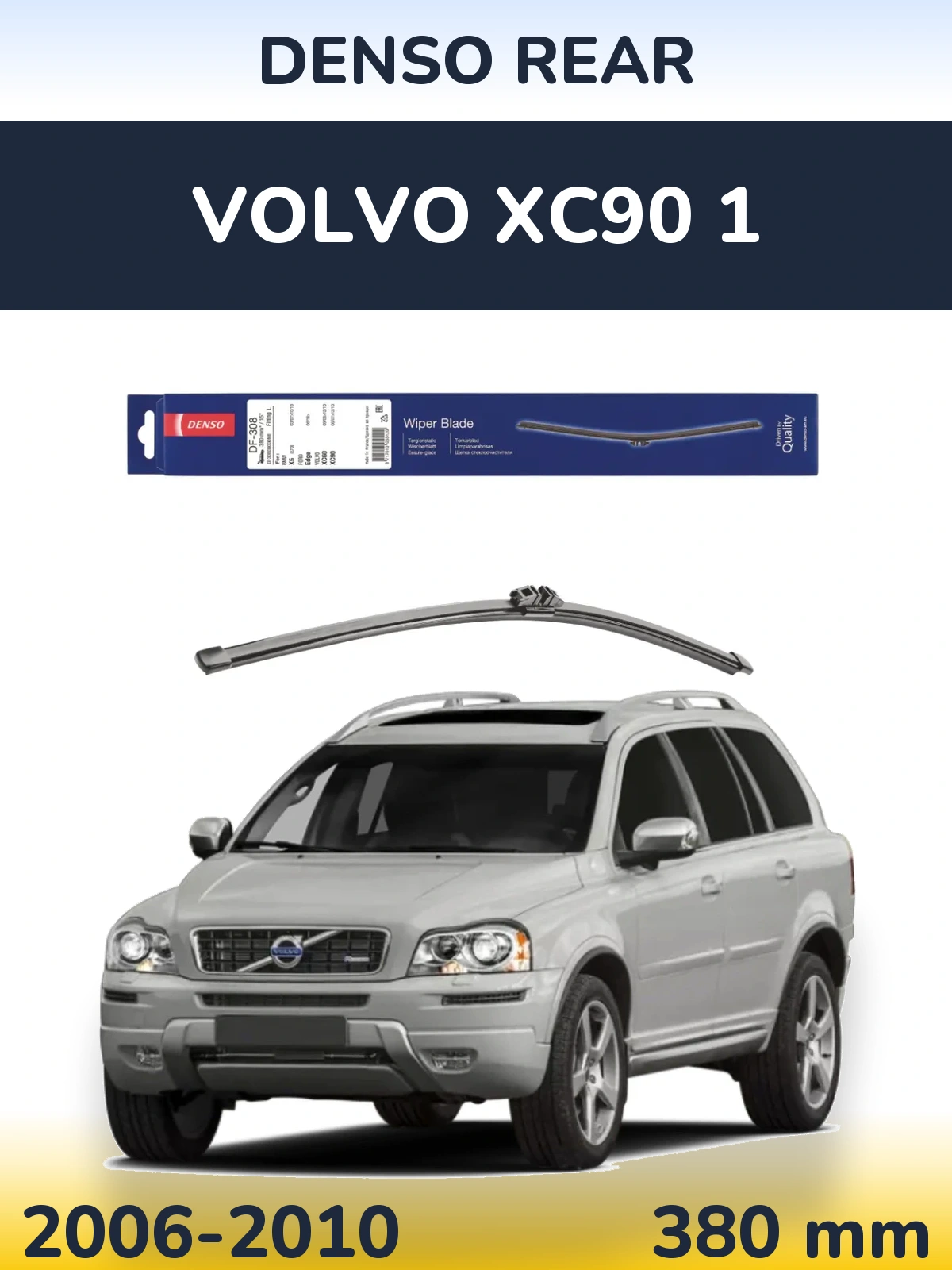 Torkarblad Denso Rear för Volvo XC90 1