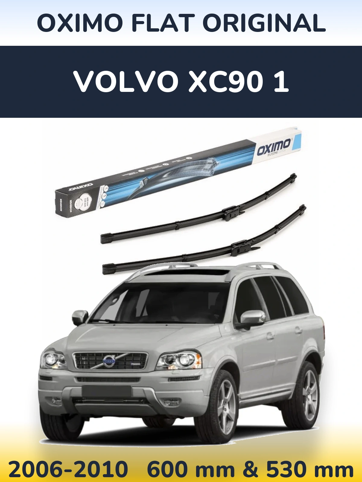 Torkarblad Oximo Flat Original för Volvo XC90 1