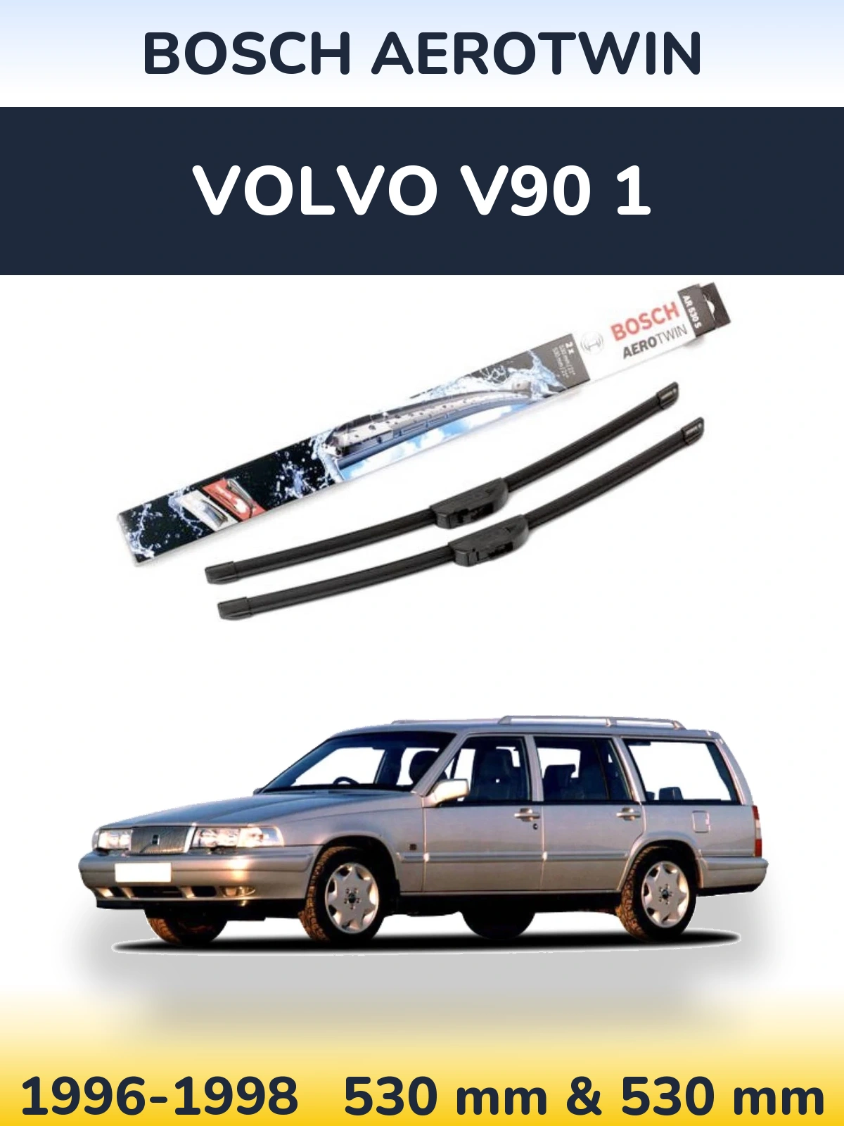 Torkarblad BOSCH AeroTwin för Volvo V90 1