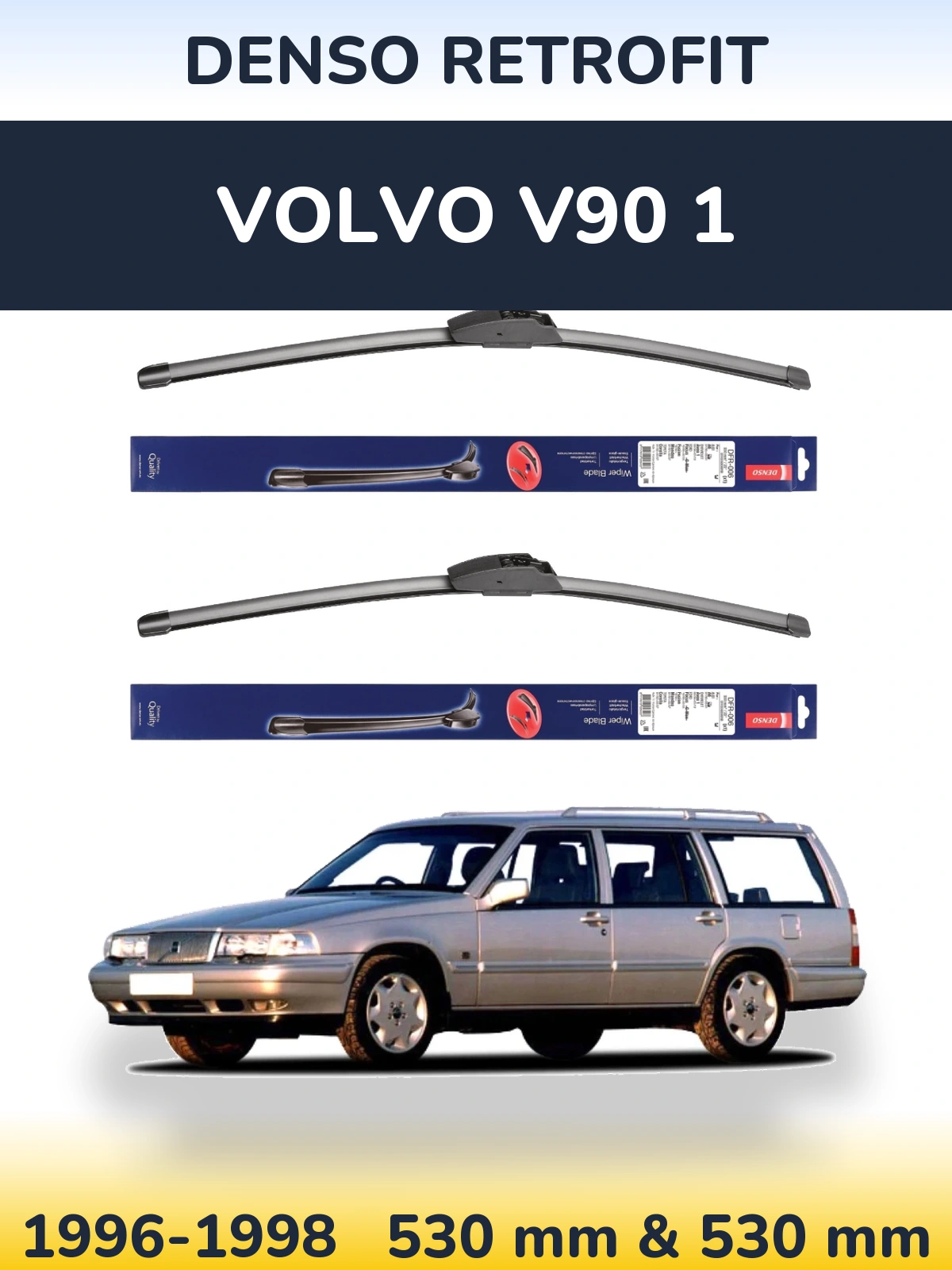 Torkarblad Denso Retrofit för Volvo V90 1