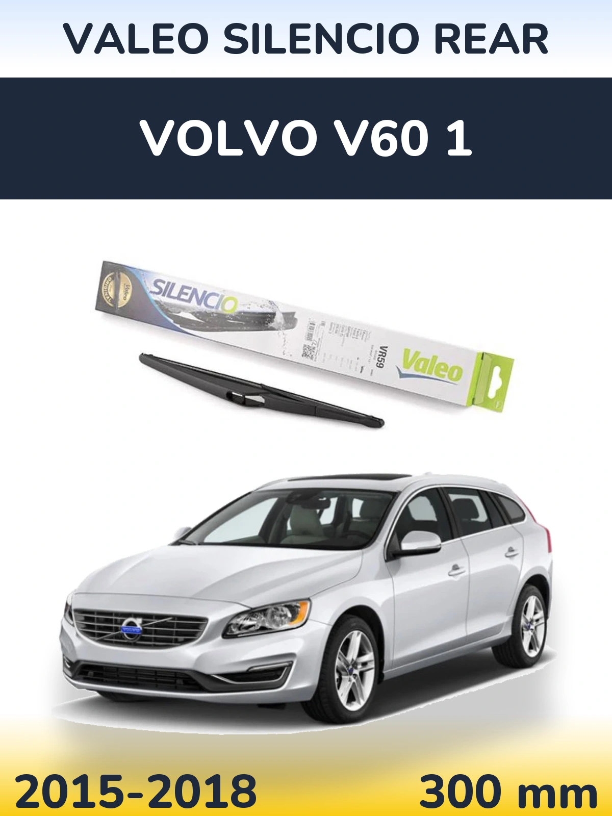 Torkarblad Valeo Silencio Rear för Volvo V60 1