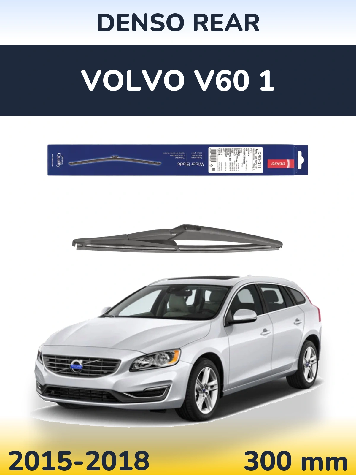 Torkarblad Denso Rear för Volvo V60 1