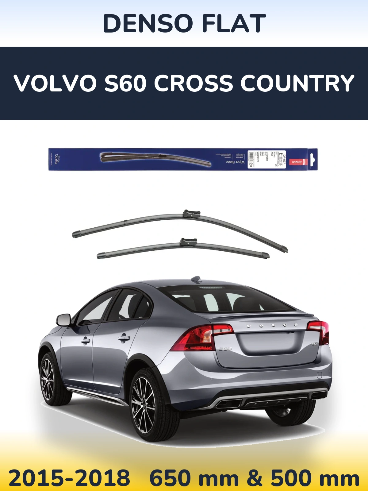 Torkarblad Denso Flat för Volvo S60 Cross Country