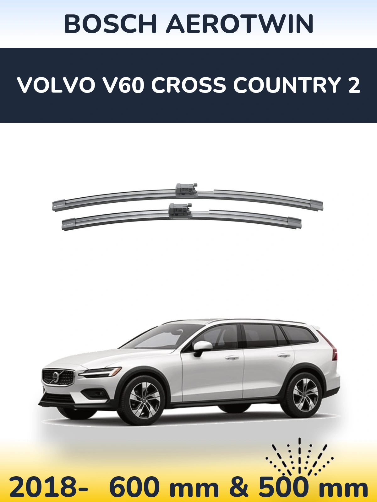 Комплект передніх щіток BOSCH AeroTwin 600 & 500 мм для Volvo V60 Cross Country 2 2018-2026