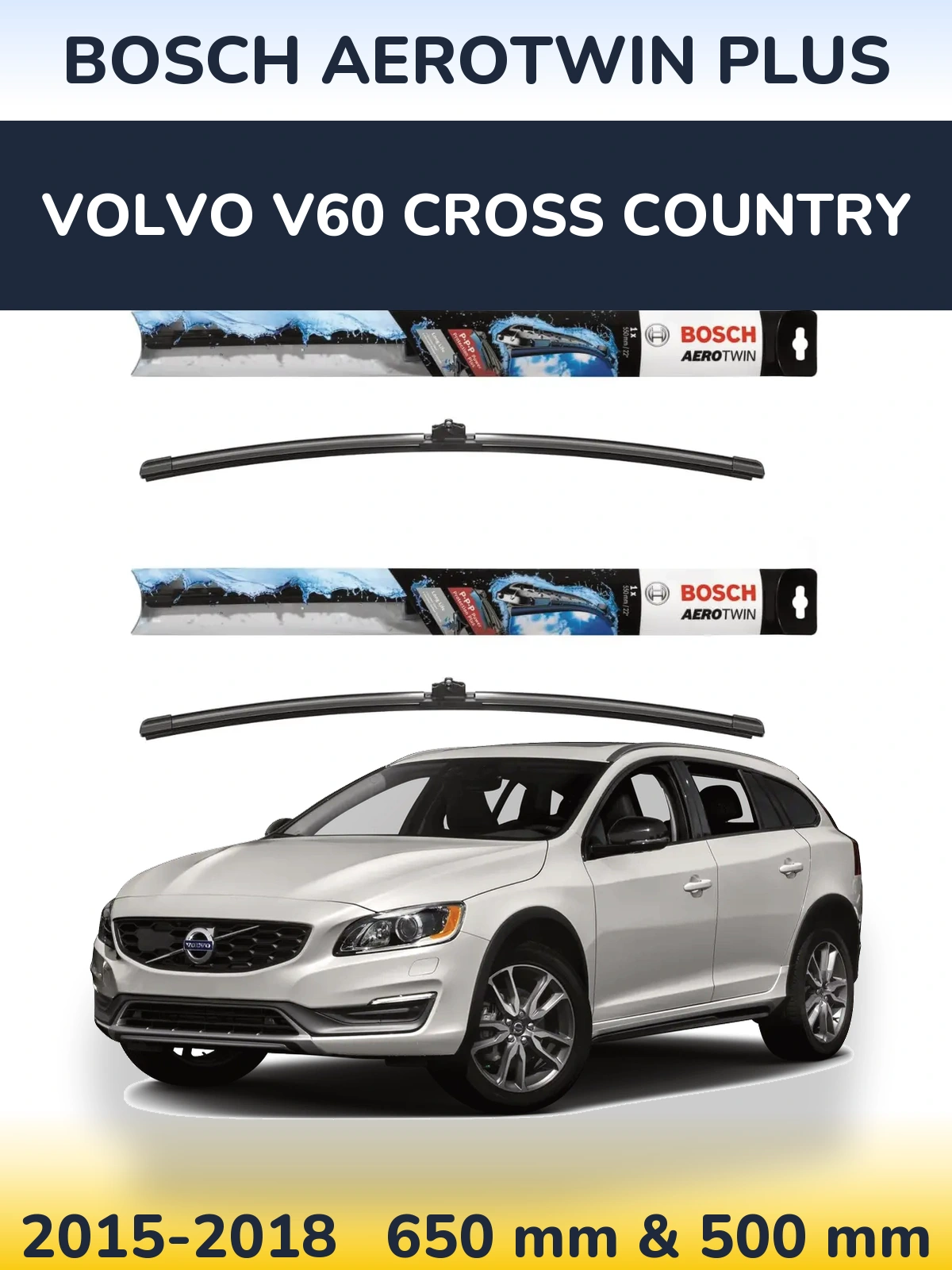 Torkarblad BOSCH AeroTwin Plus för Volvo V60 Cross Country