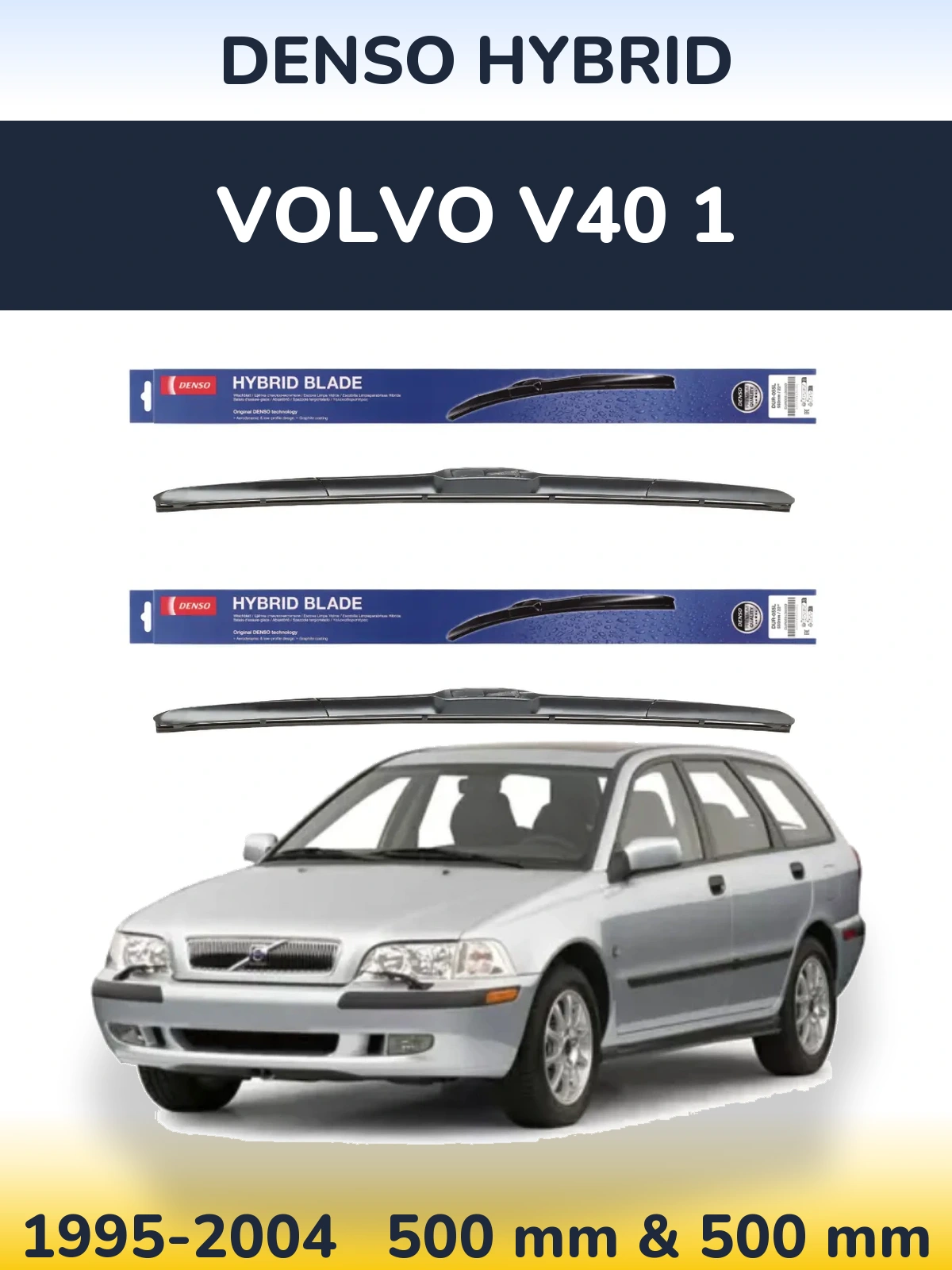 Torkarblad Denso Hybrid för Volvo V40 1