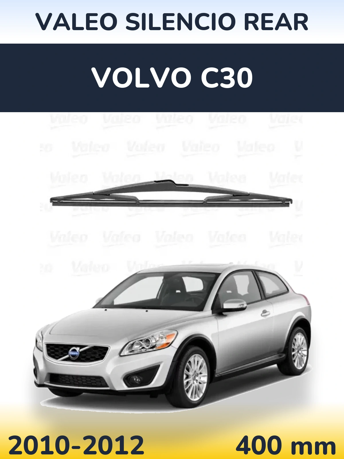 Torkarblad Valeo Silencio Rear för Volvo C30
