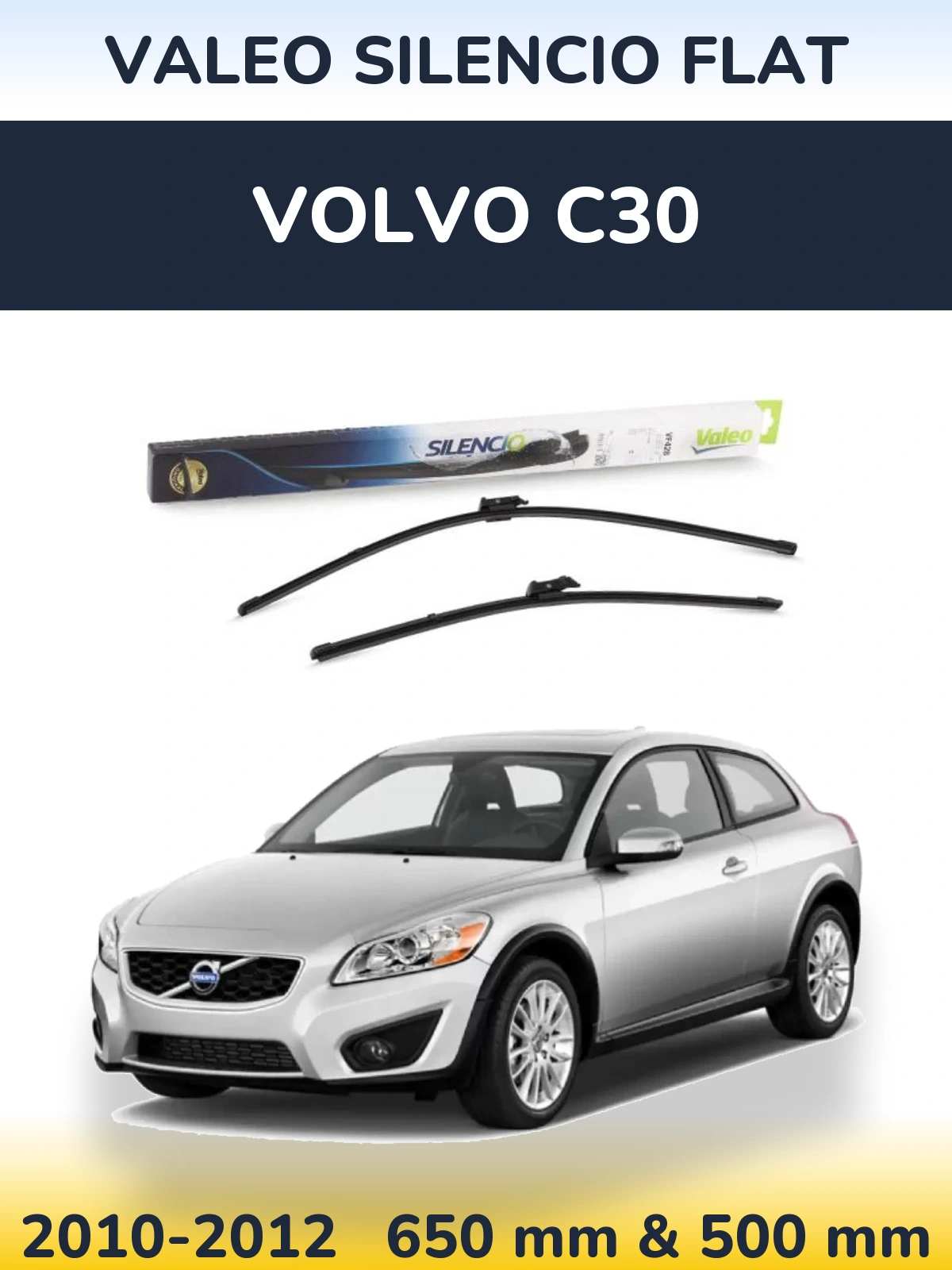 Torkarblad Valeo Silencio Flat för Volvo C30