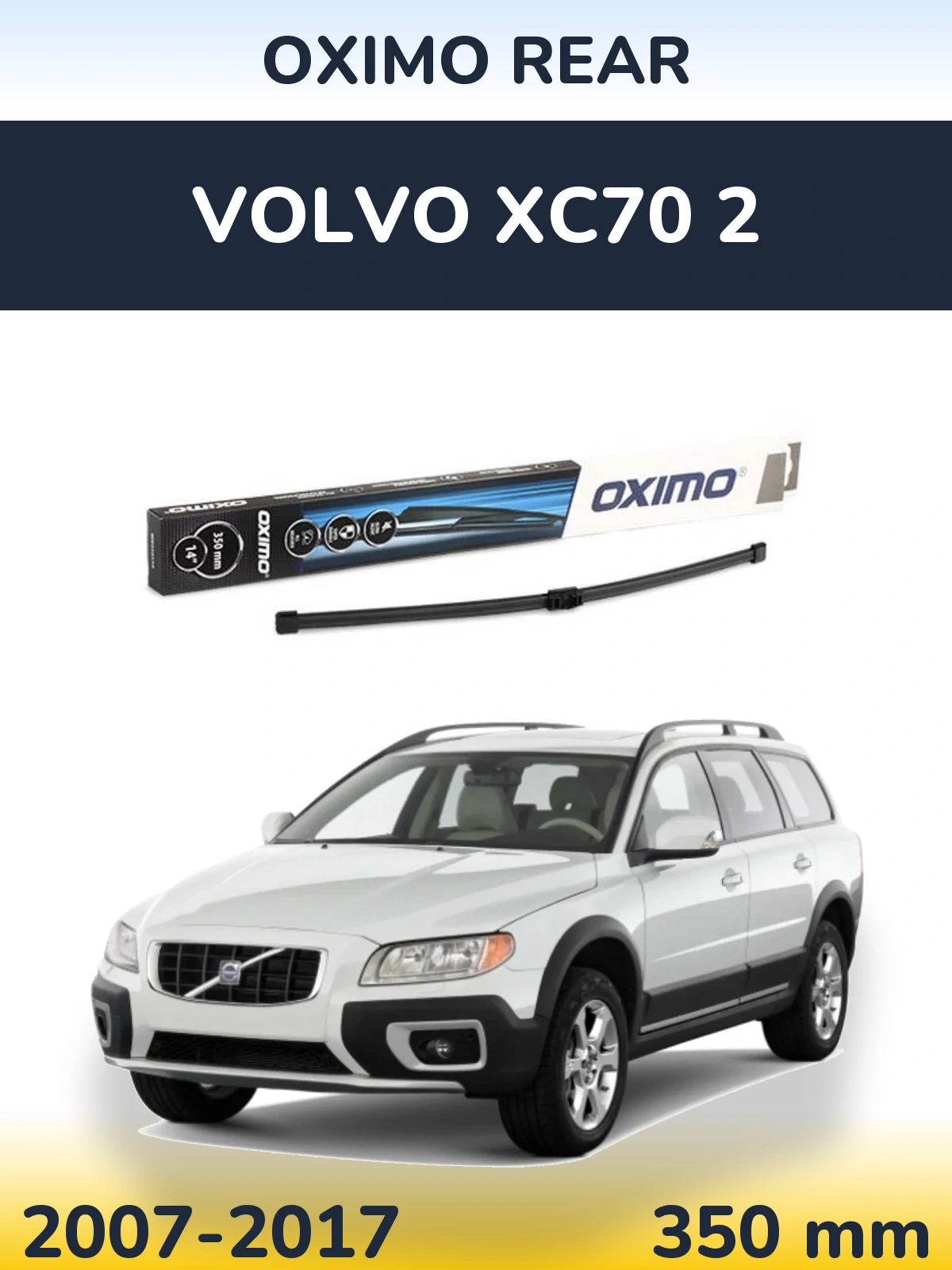 Torkarblad Oximo Rear för Volvo XC70 2