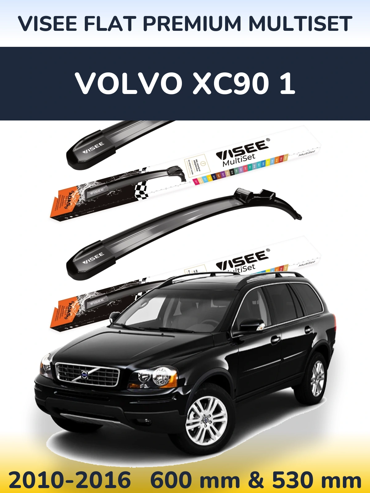 Torkarblad VISEE FLAT PREMIUM MultiSet för Volvo XC90 1