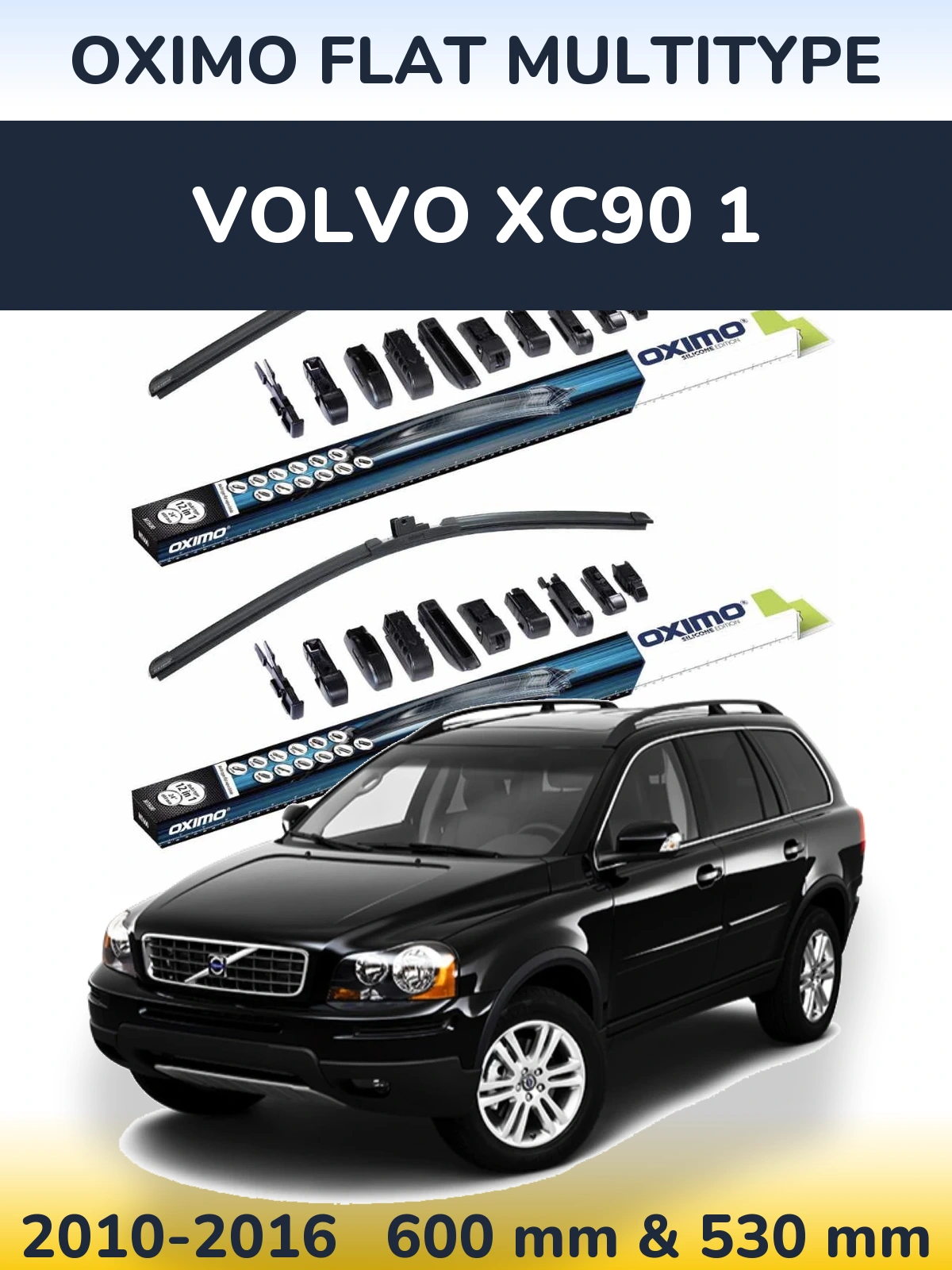Torkarblad Oximo Flat MultiType för Volvo XC90 1