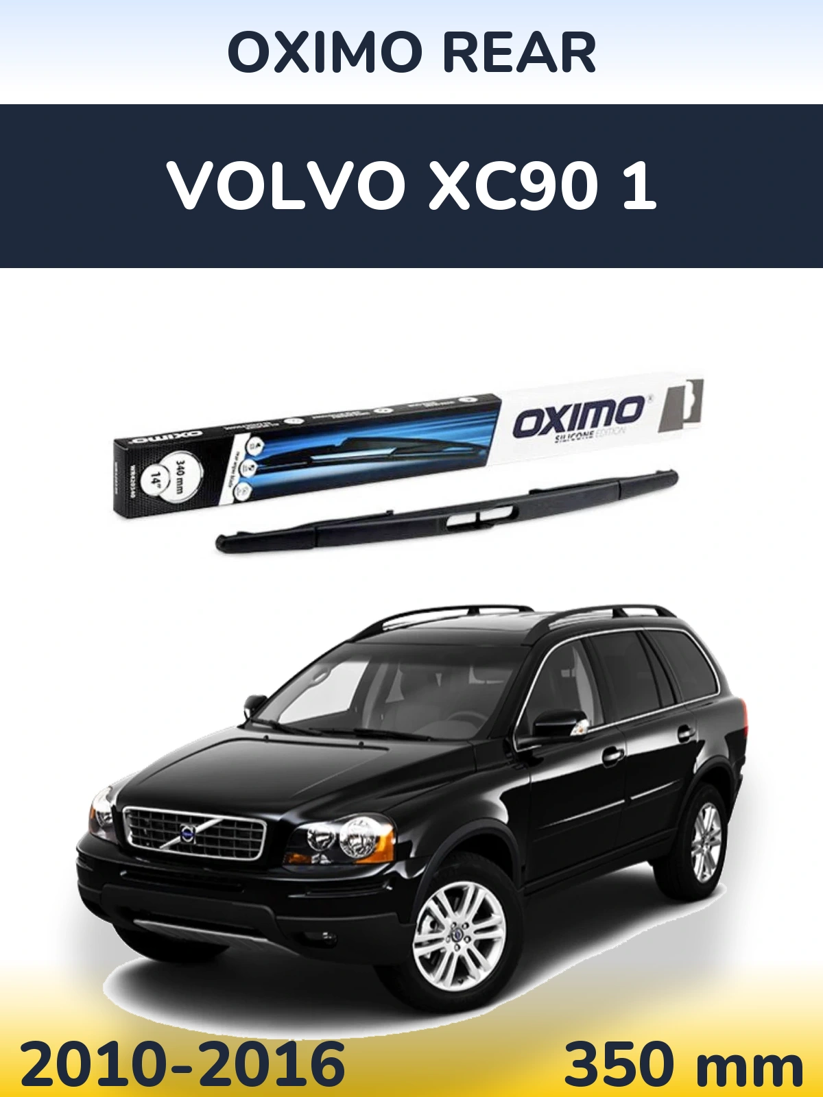 Torkarblad Oximo Rear för Volvo XC90 1