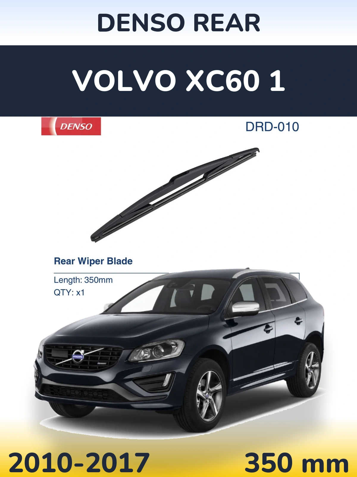 Torkarblad Denso Rear för Volvo XC60 1