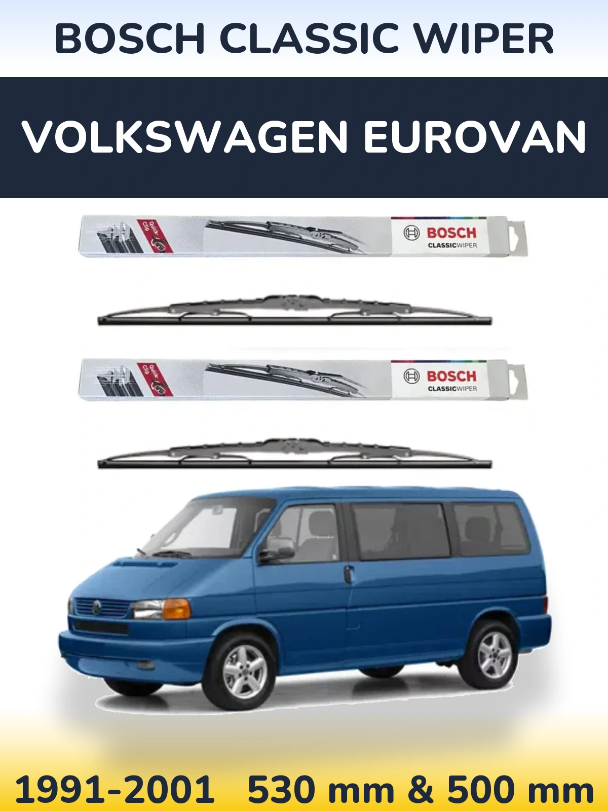 Torkarblad BOSCH Classic Wiper för Volkswagen Eurovan