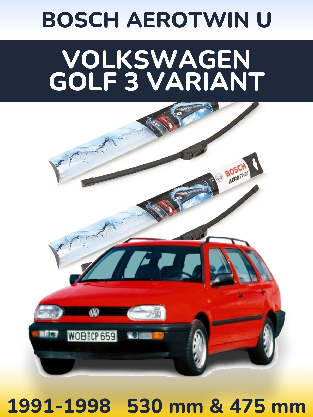 Torkarblad BOSCH AeroTwin U för Volkswagen Golf 3 Variant