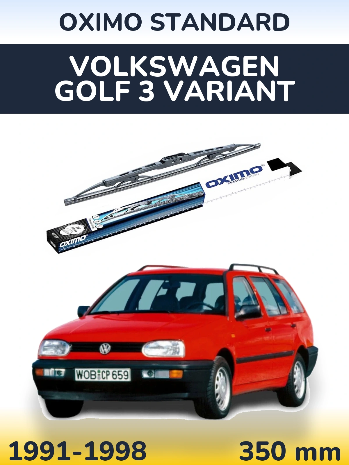 Torkarblad Oximo Standard för Volkswagen Golf 3 Variant
