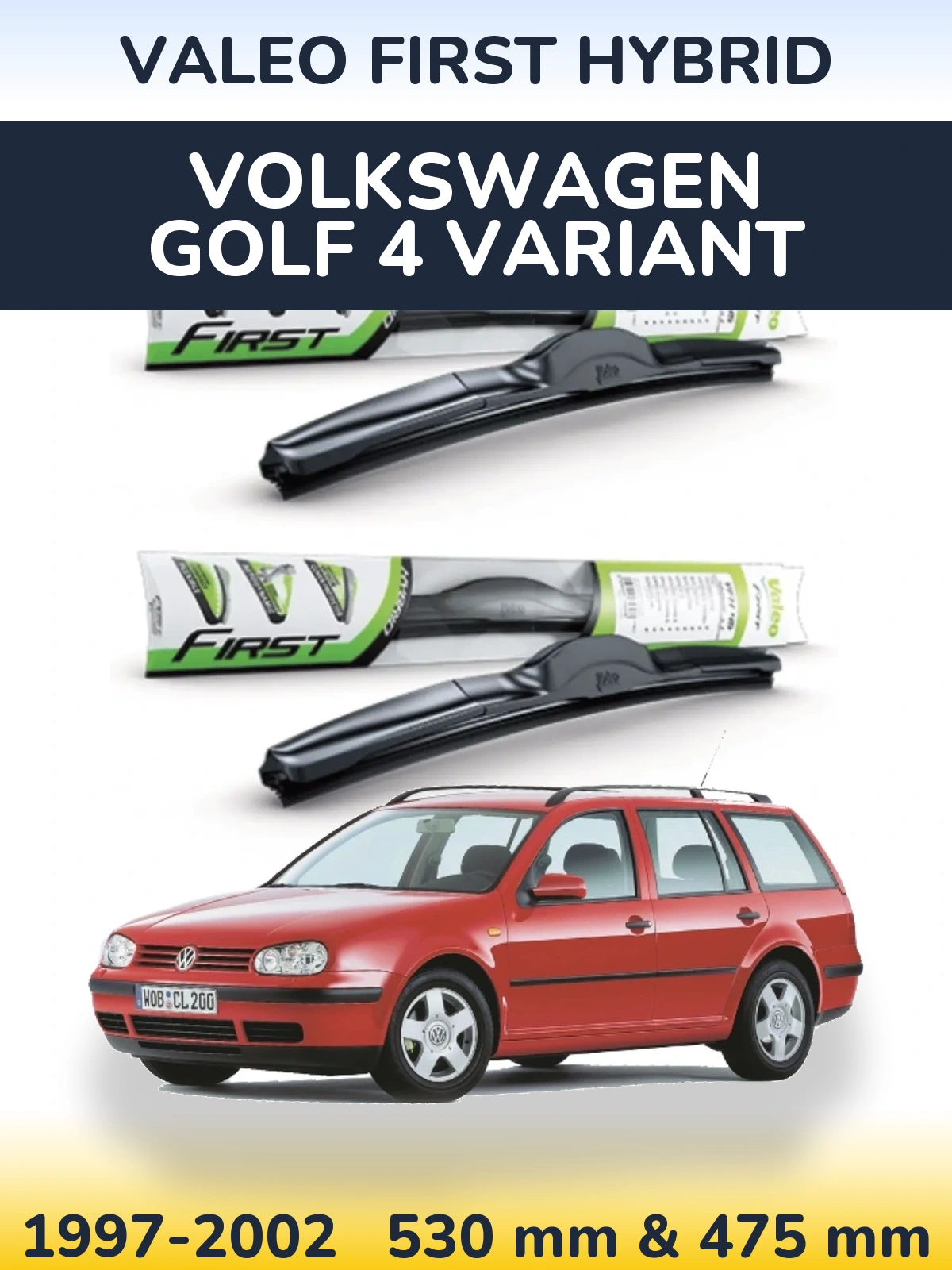 Torkarblad Valeo First Hybrid för Volkswagen Golf 4 Variant