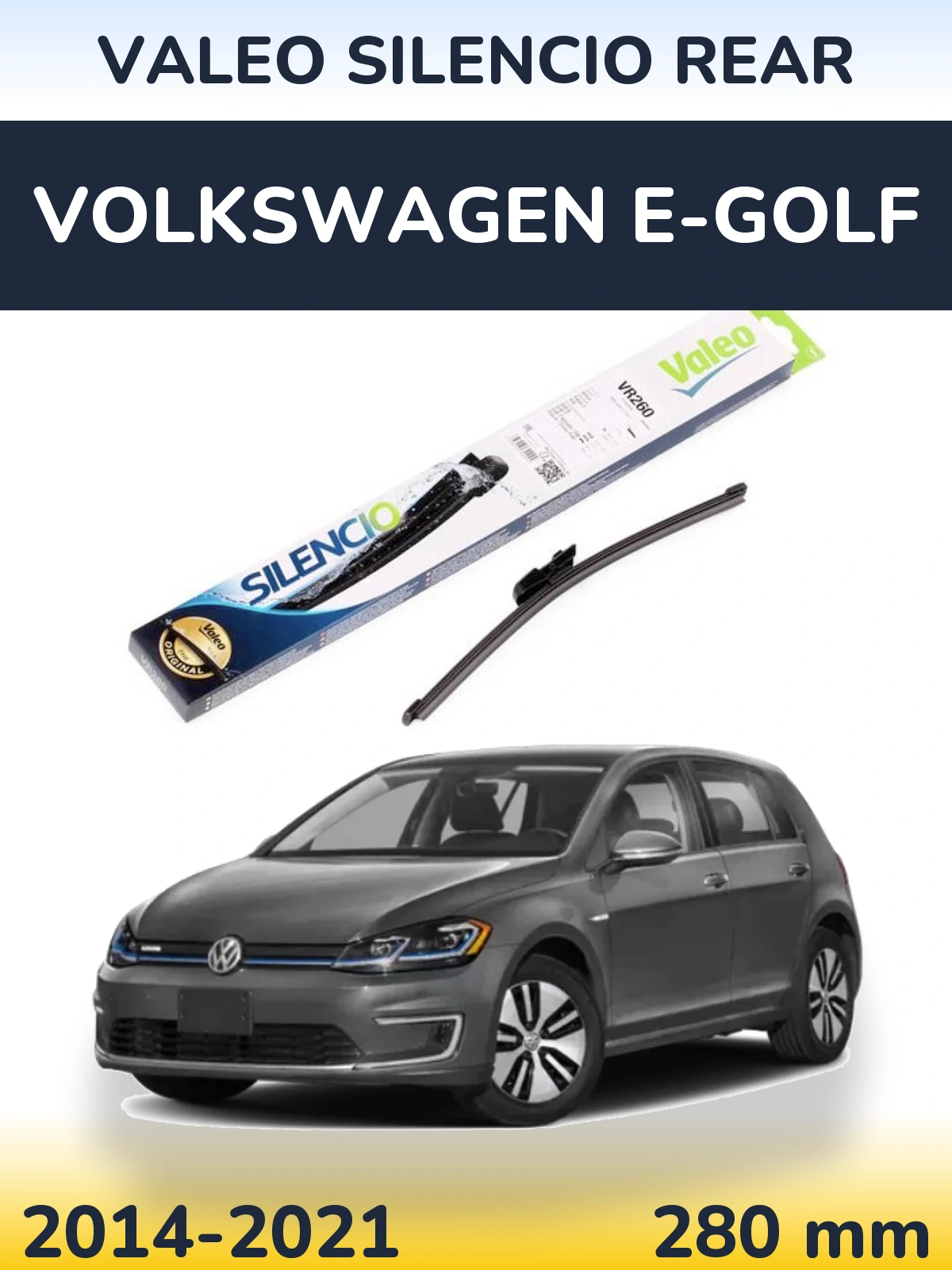 Torkarblad Valeo Silencio Rear för Volkswagen e-Golf