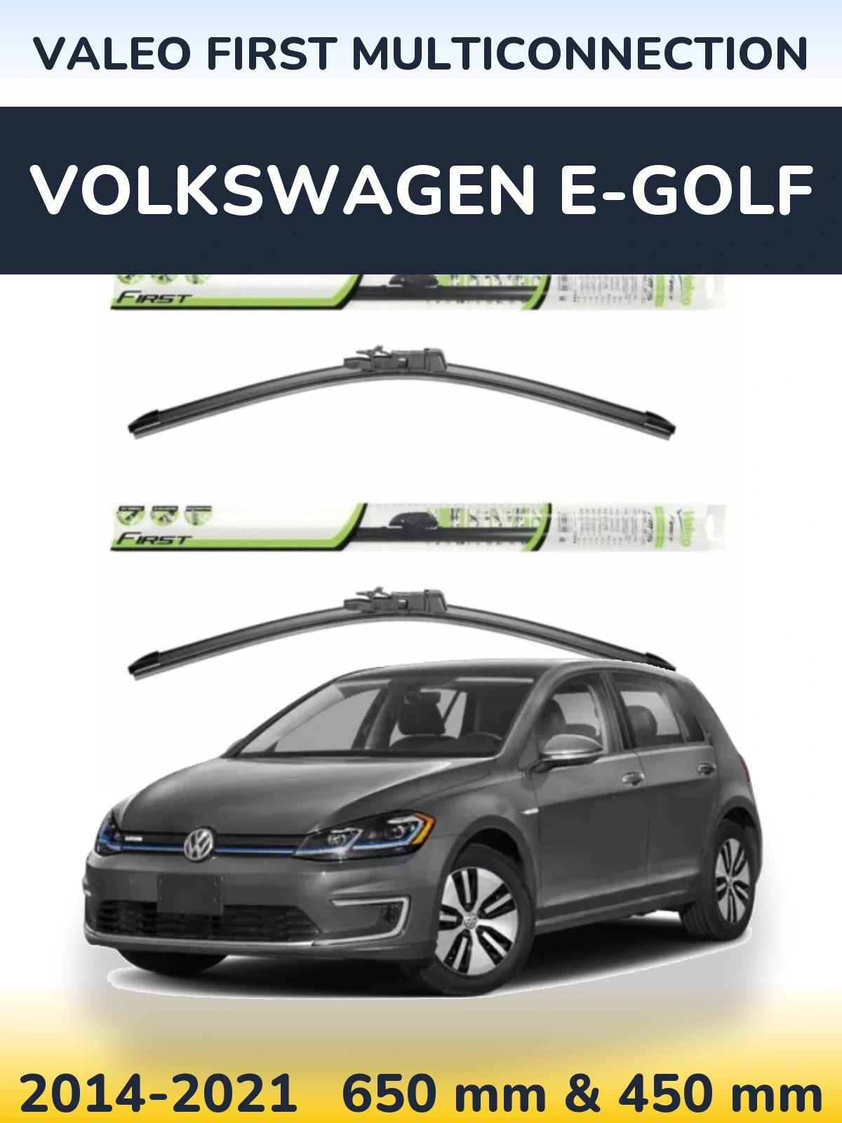Torkarblad Valeo First MultiConnection för Volkswagen e-Golf