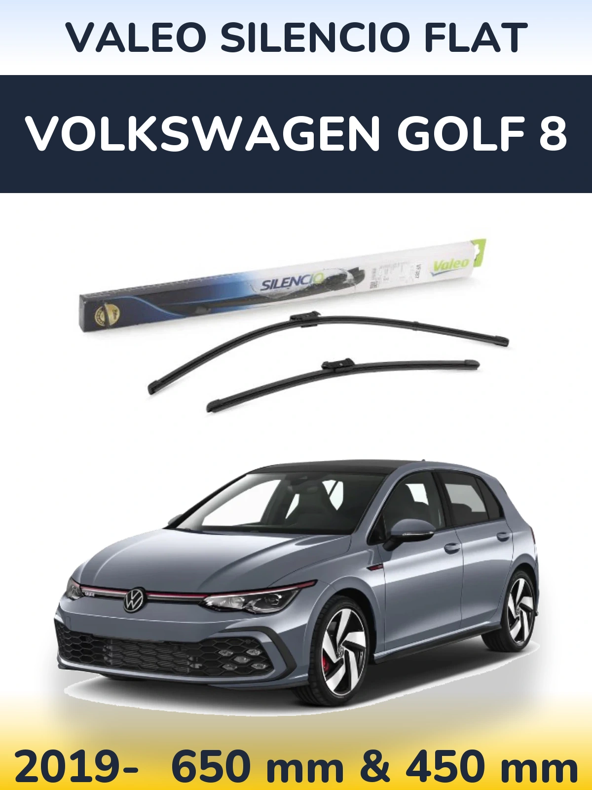 Комплект передніх щіток Valeo Silencio Flat 650 & 450 мм для Volkswagen Golf 8 2019-2026