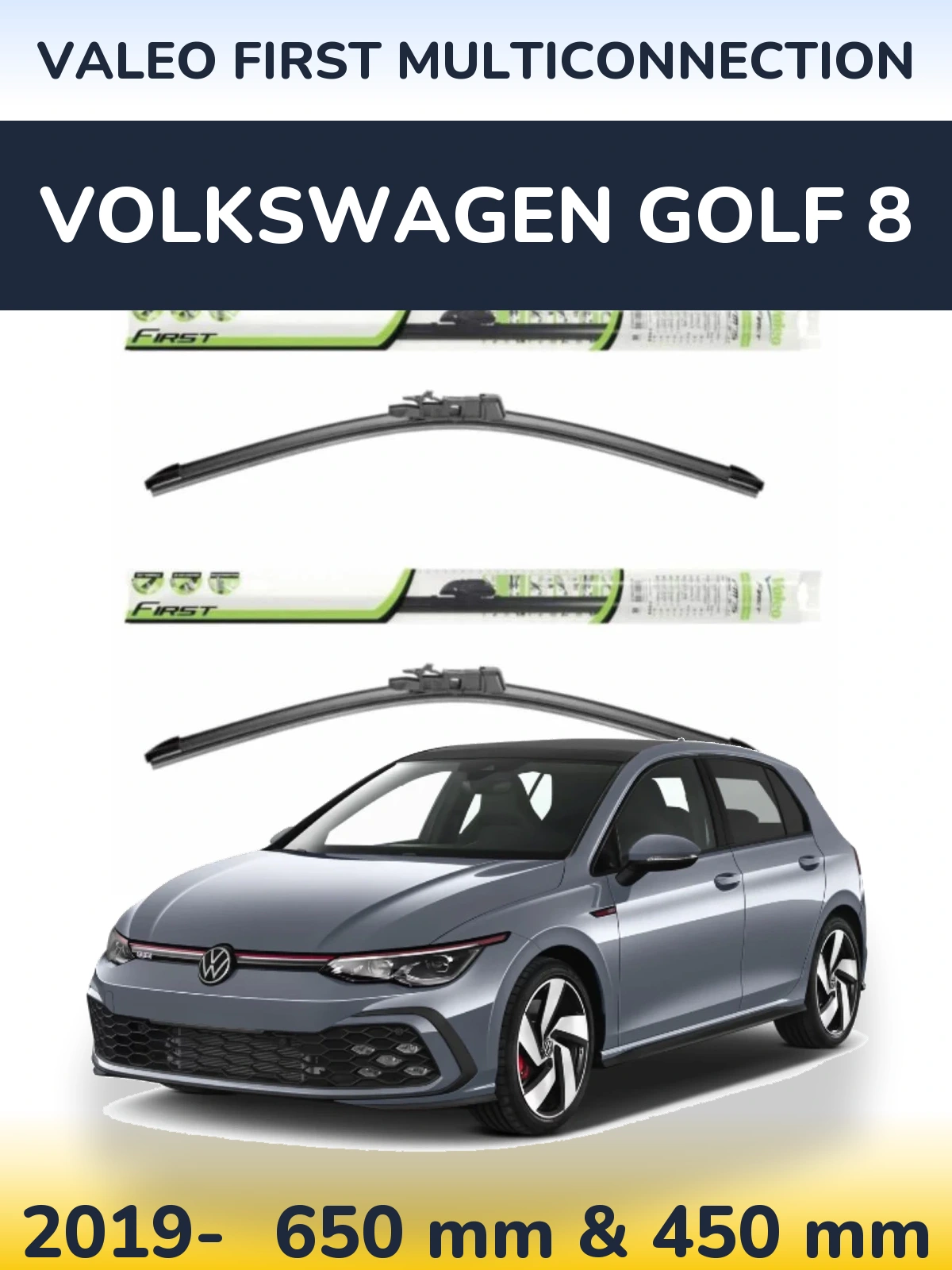 Torkarblad Valeo First MultiConnection för Volkswagen Golf 8