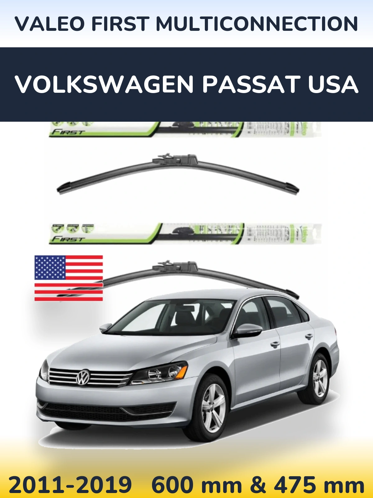 Torkarblad Valeo First MultiConnection för Volkswagen Passat USA
