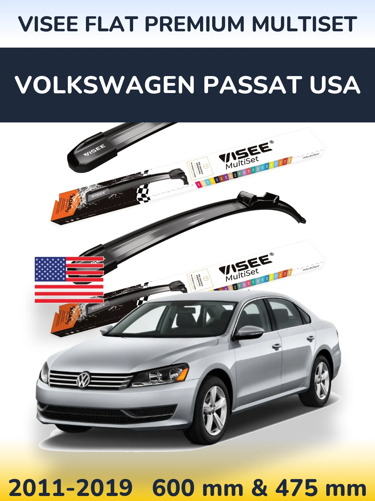 Комплект передних дворников VISEE FLAT PREMIUM MultiSet 600 & 475 мм для Volkswagen Passat USA 2011-2019