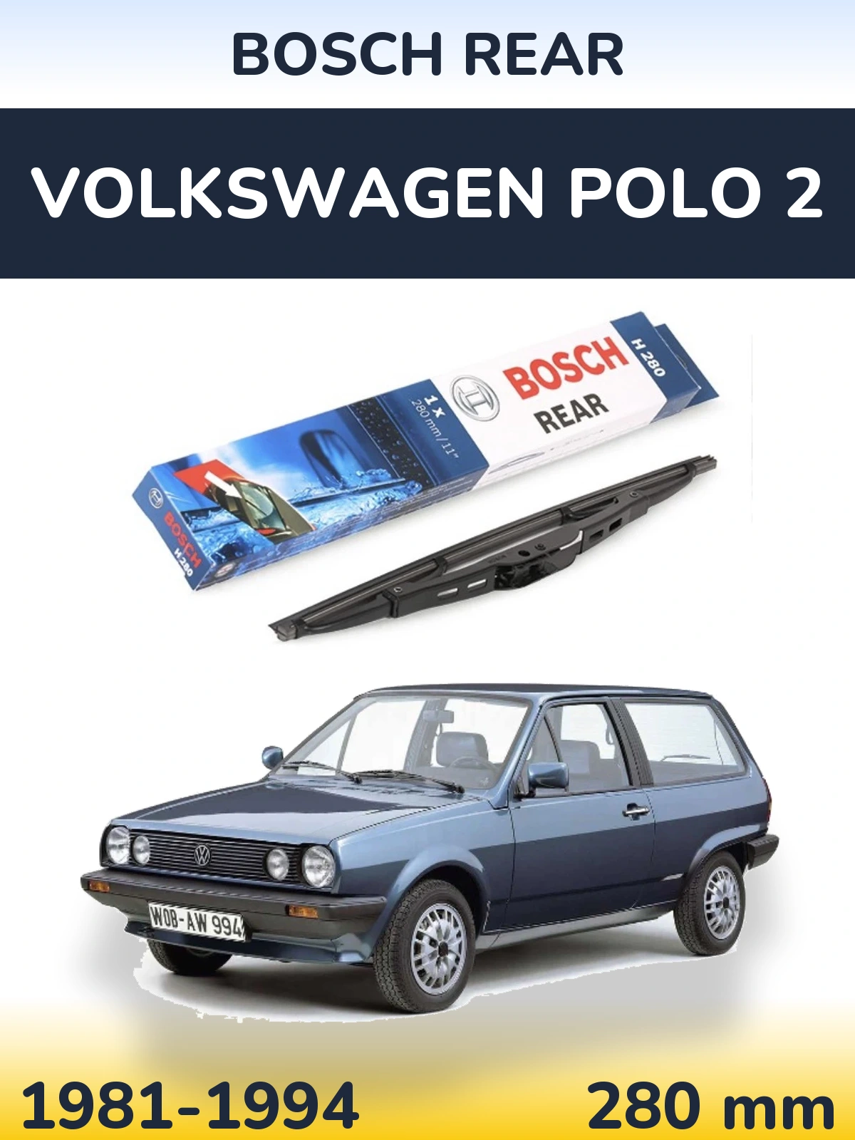 Torkarblad BOSCH Rear för Volkswagen Polo 2