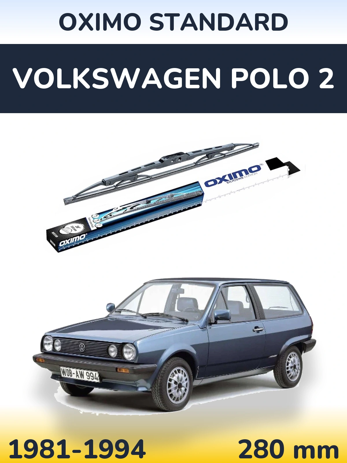 Torkarblad Oximo Standard för Volkswagen Polo 2