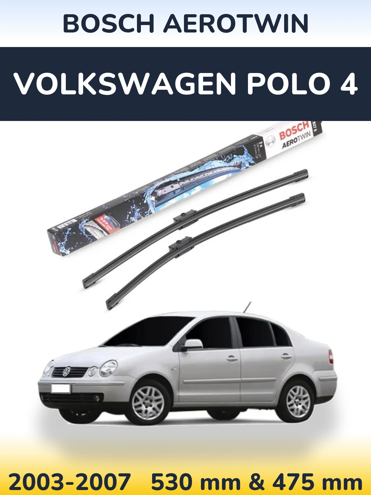 Torkarblad BOSCH AeroTwin för Volkswagen Polo 4