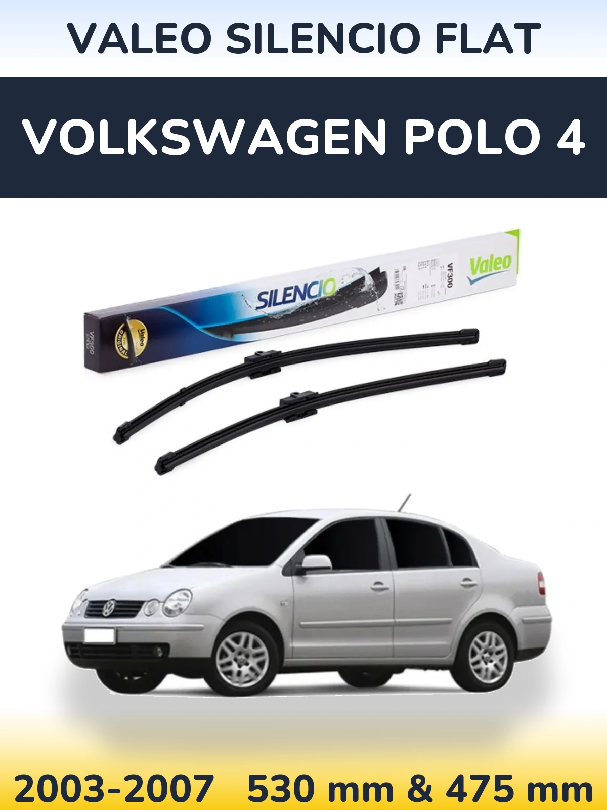 Torkarblad Valeo Silencio Flat för Volkswagen Polo 4