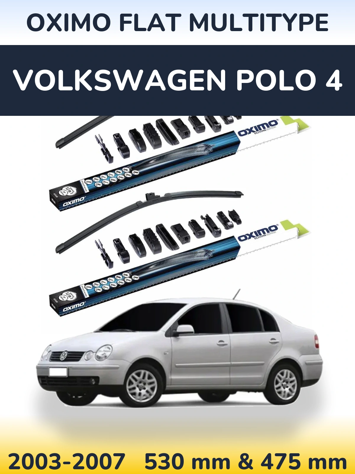 Torkarblad Oximo Flat MultiType för Volkswagen Polo 4