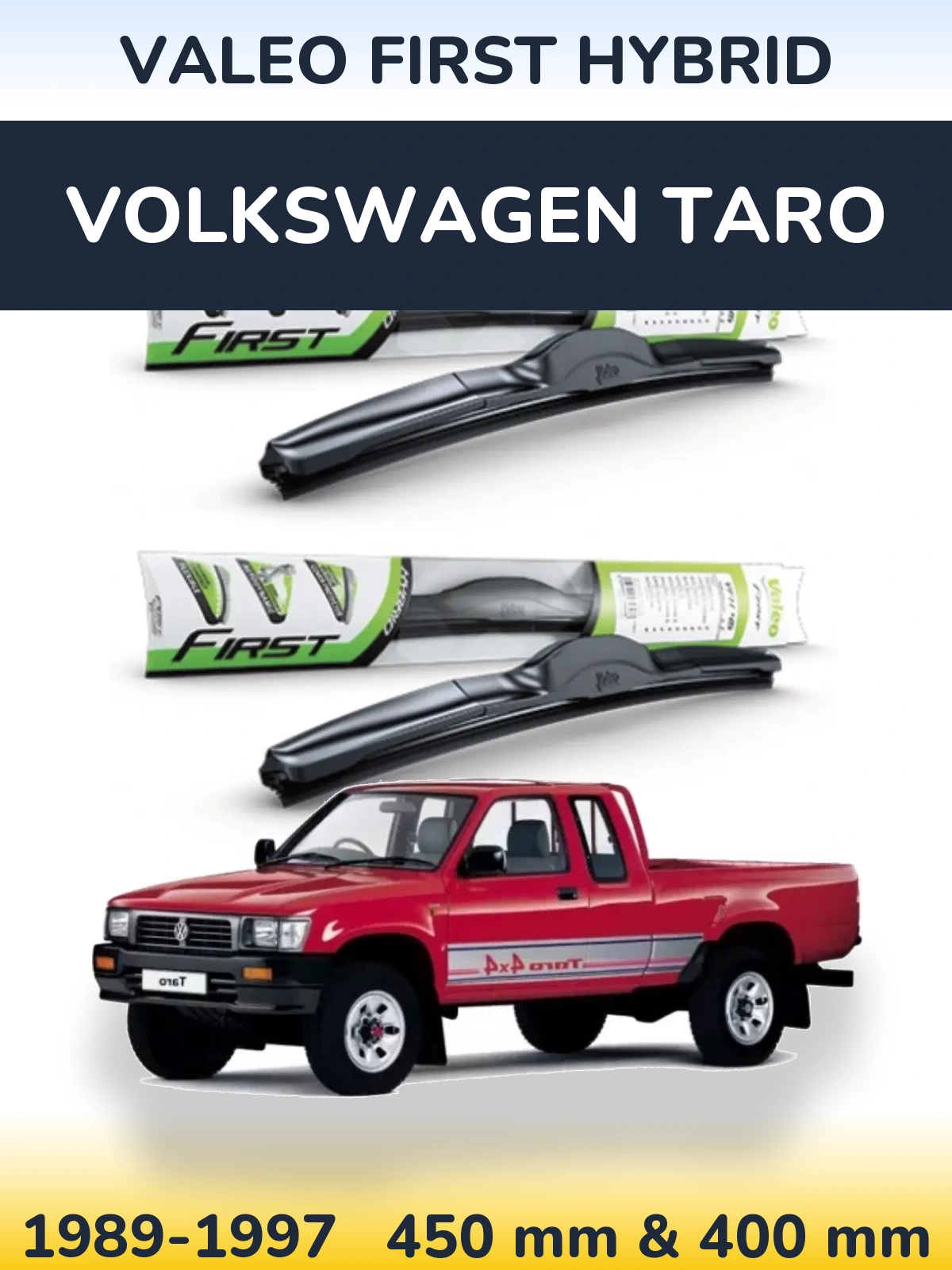 Torkarblad Valeo First Hybrid för Volkswagen Taro