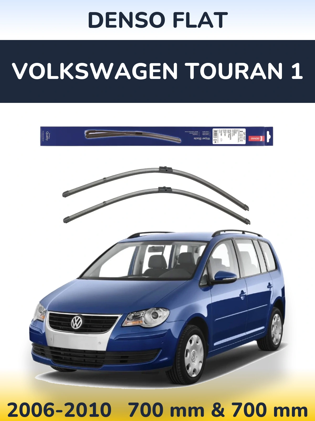 Torkarblad Denso Flat för Volkswagen Touran 1