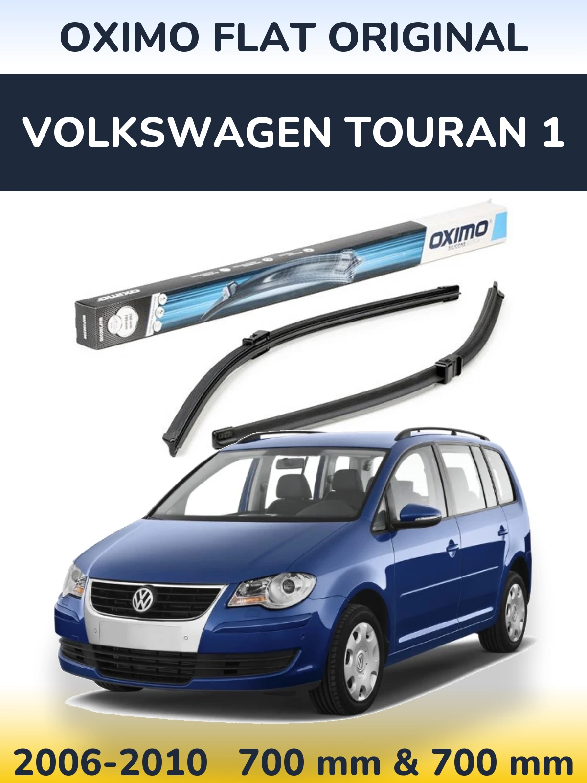 Torkarblad Oximo Flat Original för Volkswagen Touran 1